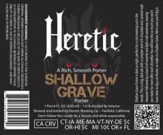 Heretic Shallow Grave 16oz Cans